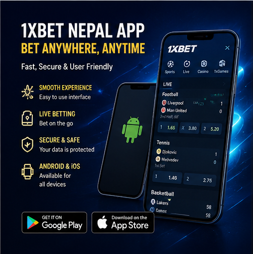 1xBet mobile app for Nepal – download the 1xBet app on Android and iOS